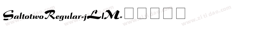SaltotwoRegular-jLlM字体转换