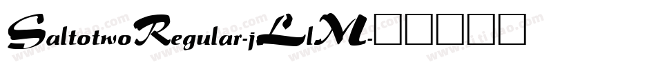 SaltotwoRegular-jLlM字体转换