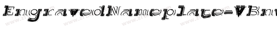 EngravedNameplate-VBnw字体转换