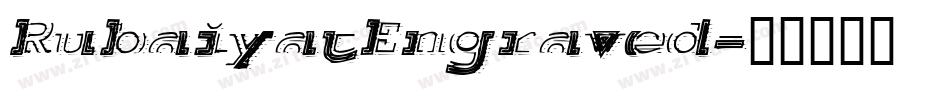RubaiyatEngraved字体转换