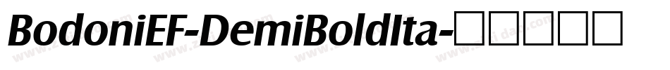 BodoniEF-DemiBoldIta字体转换