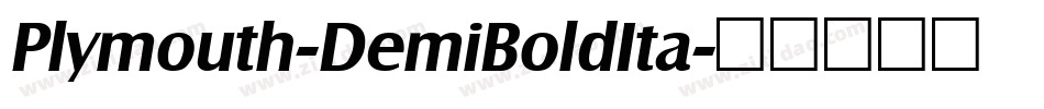 Plymouth-DemiBoldIta字体转换