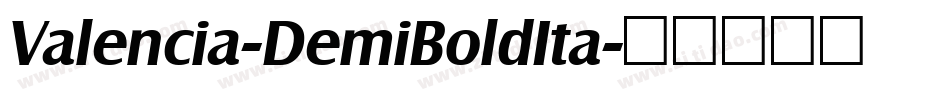 Valencia-DemiBoldIta字体转换