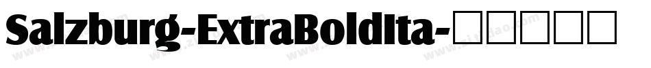 Salzburg-ExtraBoldIta字体转换