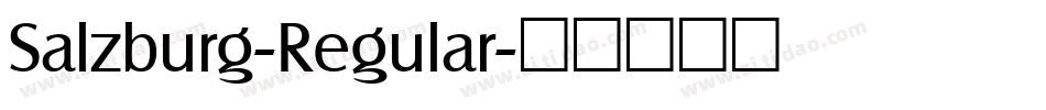 Salzburg-Regular字体转换