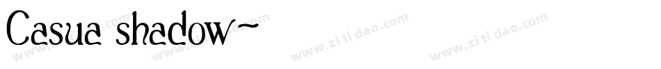 Casua_shadow字体转换