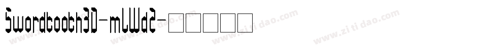 Swordtooth3D-mLWd2字体转换