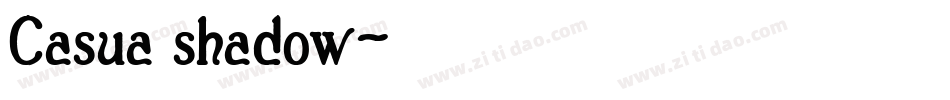 Casua_shadow字体转换