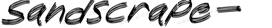 Sandscrape字体转换