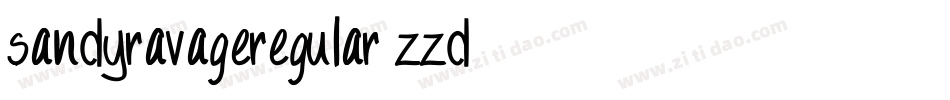 SandyRavageRegular-ZZd3字体转换 SandyRavageRegular-ZZd3字体转换