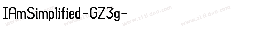 IAmSimplified-GZ3g字体转换