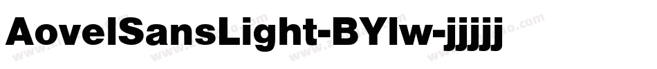 AovelSansLight-BYlw字体转换