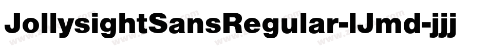 JollysightSansRegular-lJmd字体转换