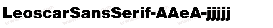 LeoscarSansSerif-AAeA字体转换