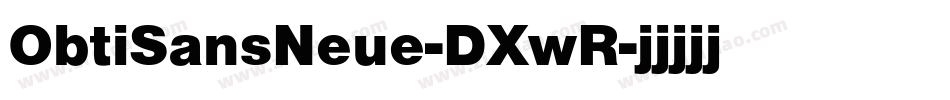 ObtiSansNeue-DXwR字体转换