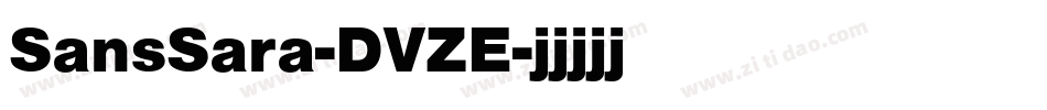 SansSara-DVZE字体转换