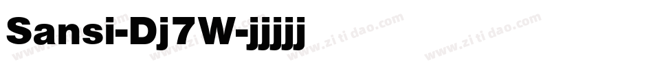 Sansi-Dj7W字体转换