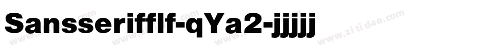 Sansserifflf-qYa2字体转换