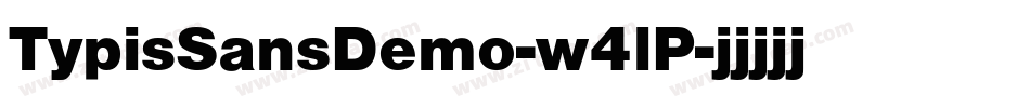 TypisSansDemo-w4lP字体转换