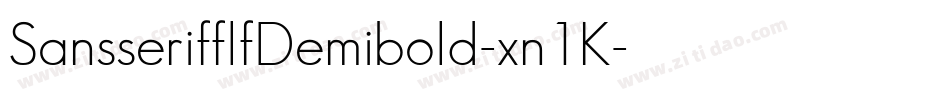 SansserifflfDemibold-xn1K字体转换