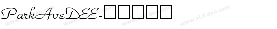 ParkAveDEE字体转换