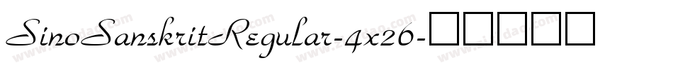 SinoSanskritRegular-4x26字体转换