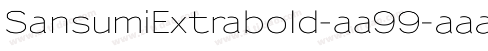 SansumiExtrabold-aa99字体转换