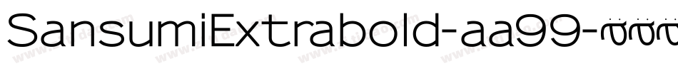 SansumiExtrabold-aa99字体转换