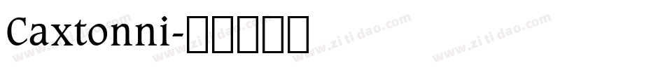 Caxtonni字体转换