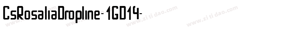 CsRosaliaDropline-1GD14字体转换
