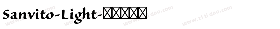 Sanvito-Light字体转换