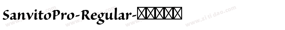 SanvitoPro-Regular字体转换
