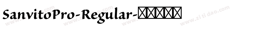 SanvitoPro-Regular字体转换