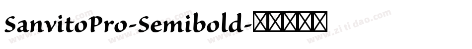 SanvitoPro-Semibold字体转换