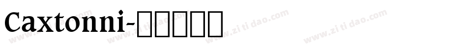 Caxtonni字体转换