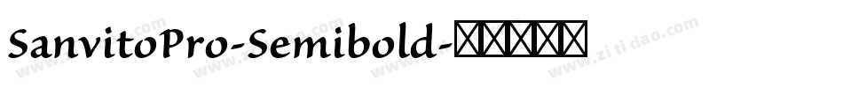SanvitoPro-Semibold字体转换