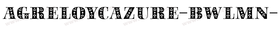 Agreloycazure-BWLMn字体转换