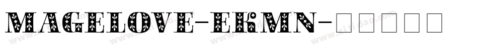 Magelove-EKMn字体转换