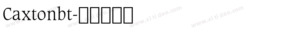 Caxtonbt字体转换