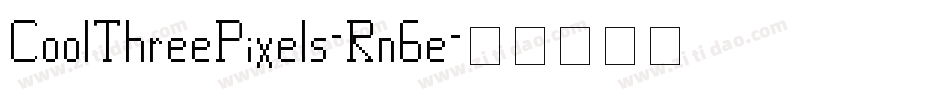 CoolThreePixels-Rn6e字体转换