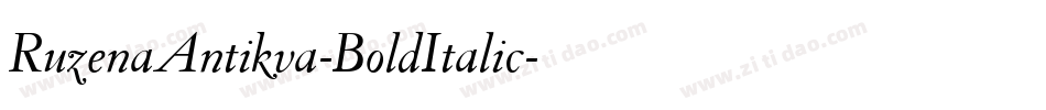 RuzenaAntikva-BoldItalic字体转换