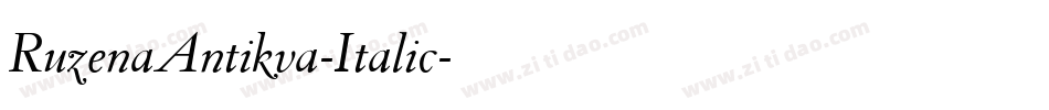RuzenaAntikva-Italic字体转换