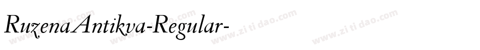 RuzenaAntikva-Regular字体转换