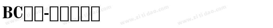 BC字库字体转换