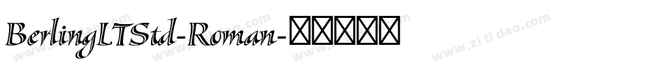BerlingLTStd-Roman字体转换