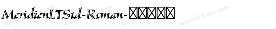 MeridienLTStd-Roman字体转换