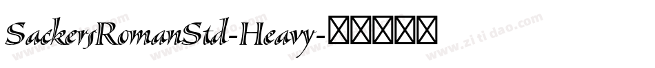 SackersRomanStd-Heavy字体转换