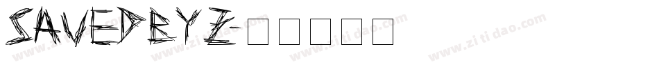 SAVEDBYZ字体转换