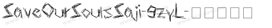 SaveOurSoulsSaji-9zyL字体转换