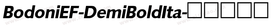 BodoniEF-DemiBoldIta字体转换